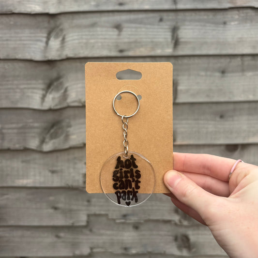 Hot Girls Can’t Park Keyring