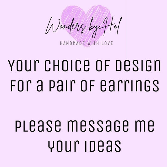Custom Order Earrings